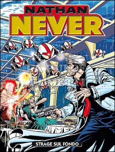 NATHAN NEVER #   281: STRAGE SUL FONDO